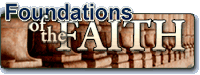 Foundations Of The Faith